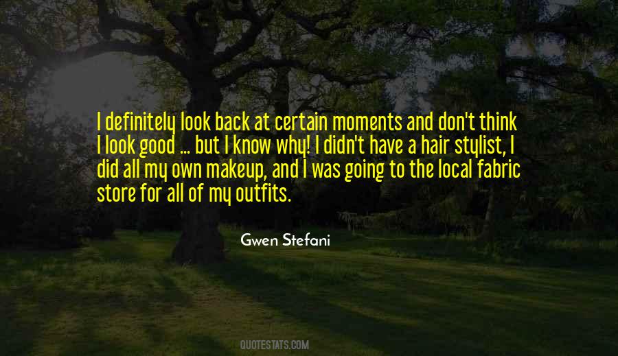 For My Own Good Quotes #844738
