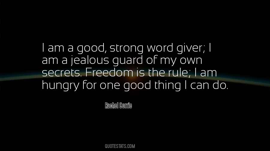 For My Own Good Quotes #962653