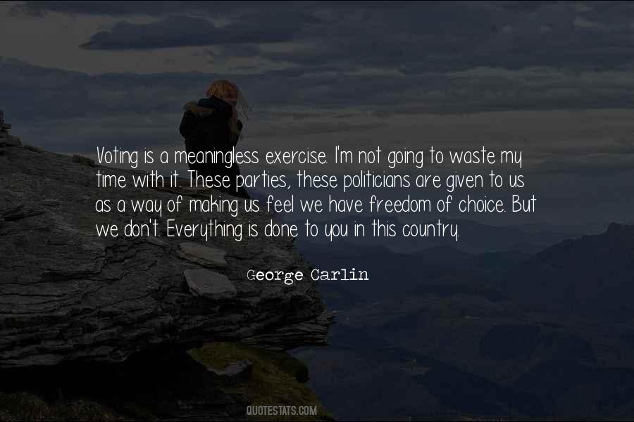 I Have Given Everything Quotes #719071