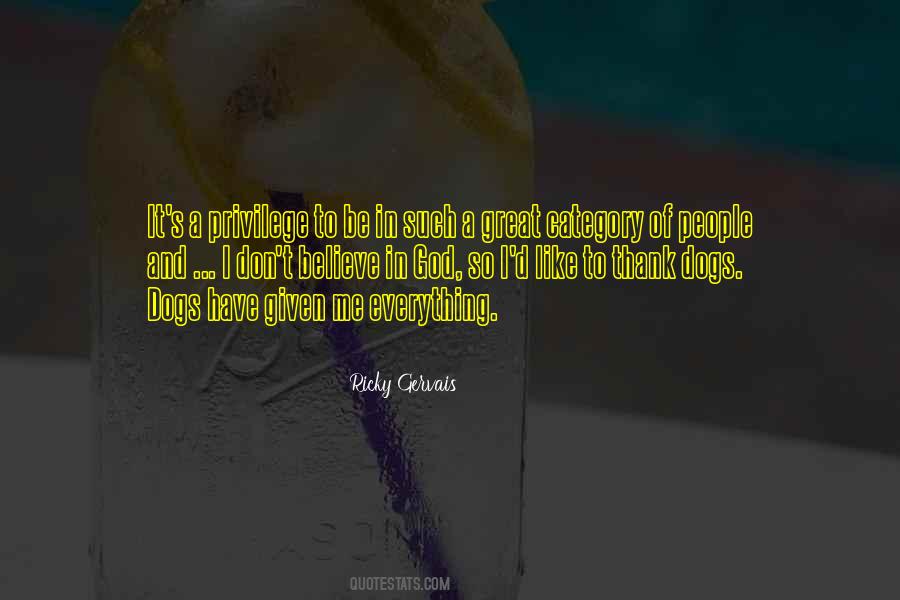 I Have Given Everything Quotes #78834