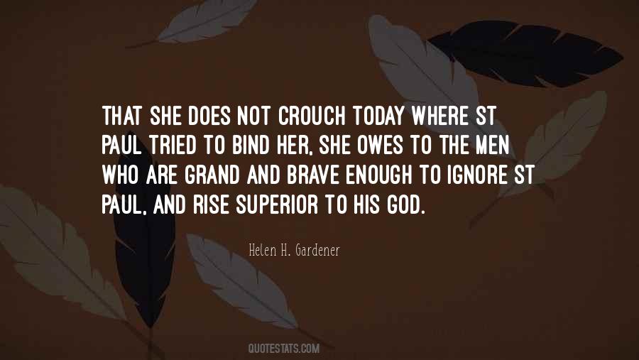 God Brave Quotes #1286831