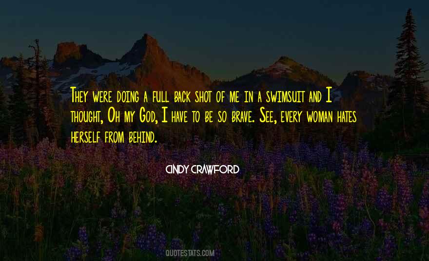 God Brave Quotes #134334