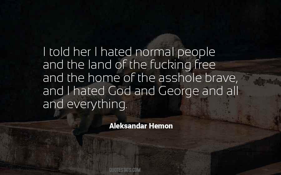 God Brave Quotes #1478283