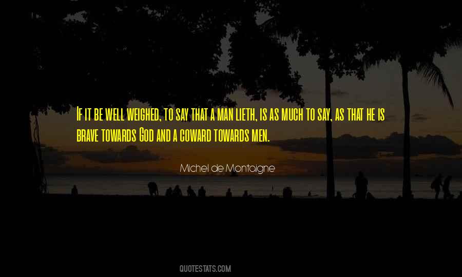 God Brave Quotes #1480528