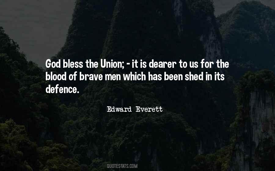 God Brave Quotes #1662781