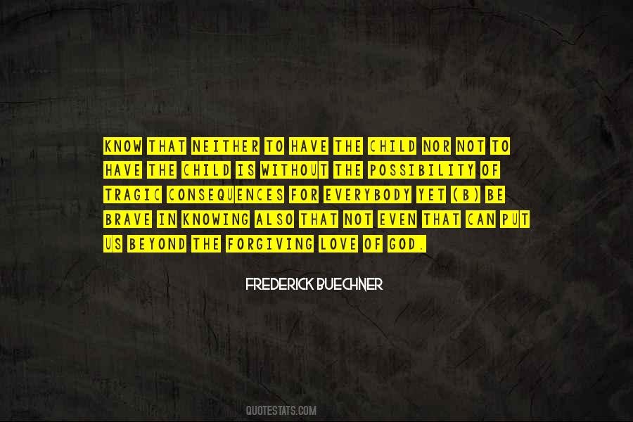 God Brave Quotes #24666