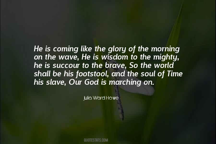 God Brave Quotes #297197