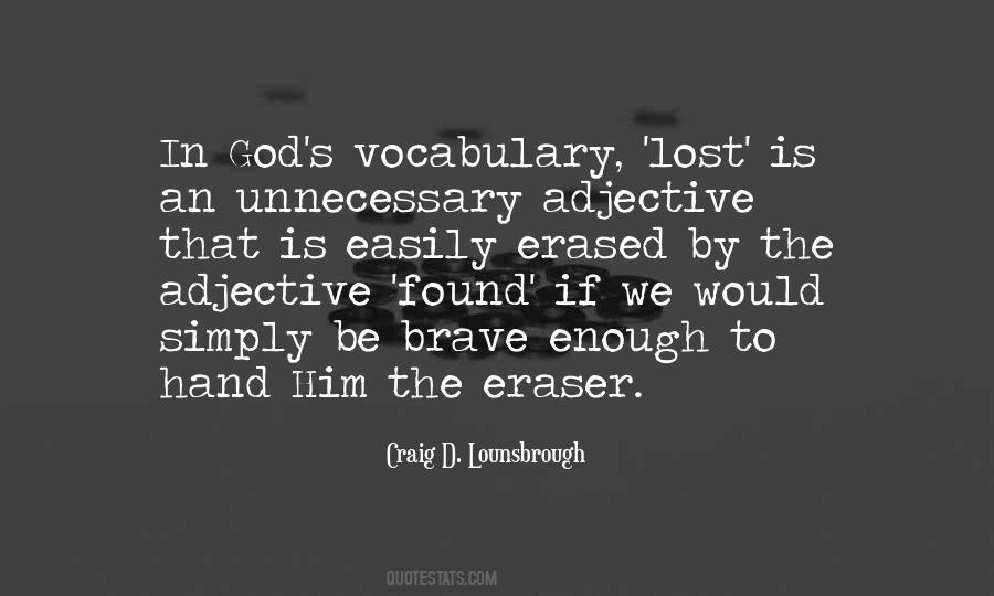 God Brave Quotes #568923