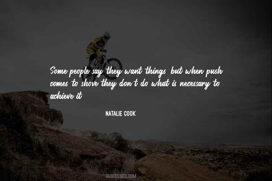 If Push Comes To Shove Quotes #543511