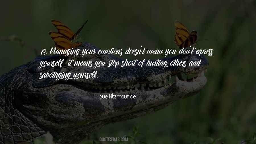 Quotes About Your Emotions #1168915