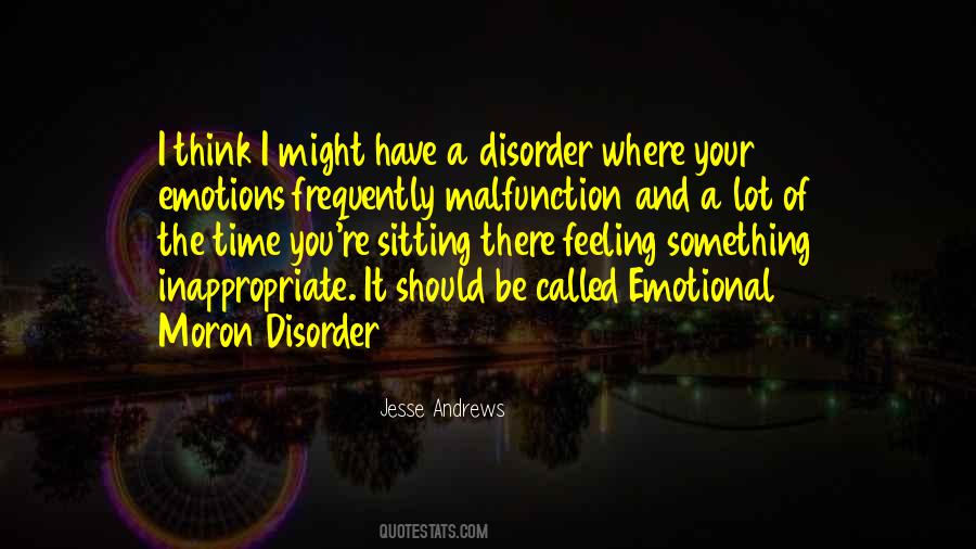 Quotes About Your Emotions #1180798