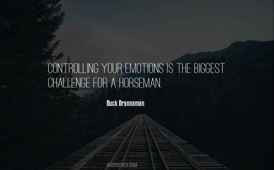 Quotes About Your Emotions #1324219