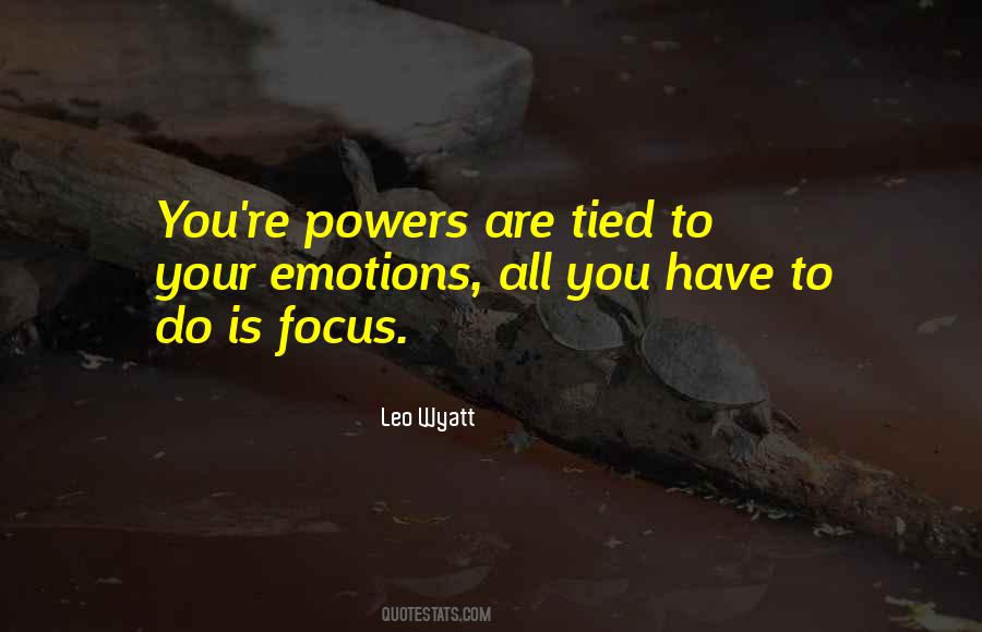 Quotes About Your Emotions #1696184