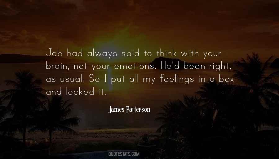 Quotes About Your Emotions #933349