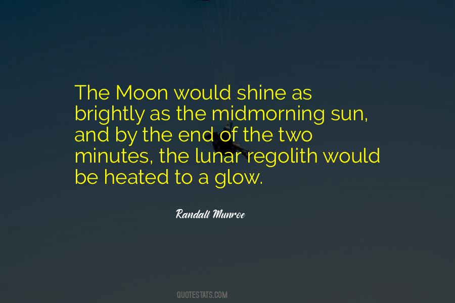 Be The Moon Quotes #1069291