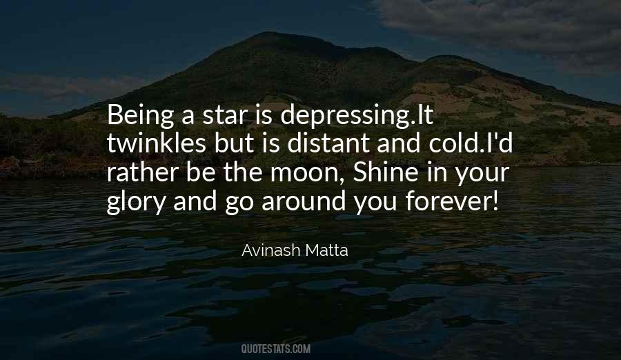 Be The Moon Quotes #1076092