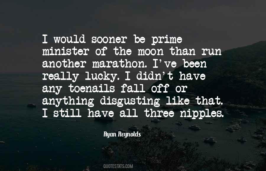 Be The Moon Quotes #1650766