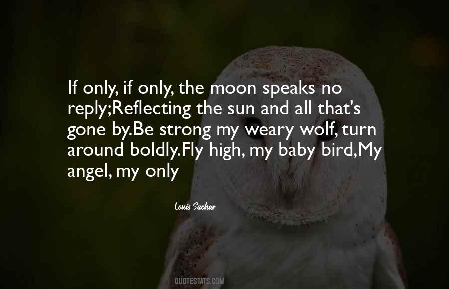 Be The Moon Quotes #1674436
