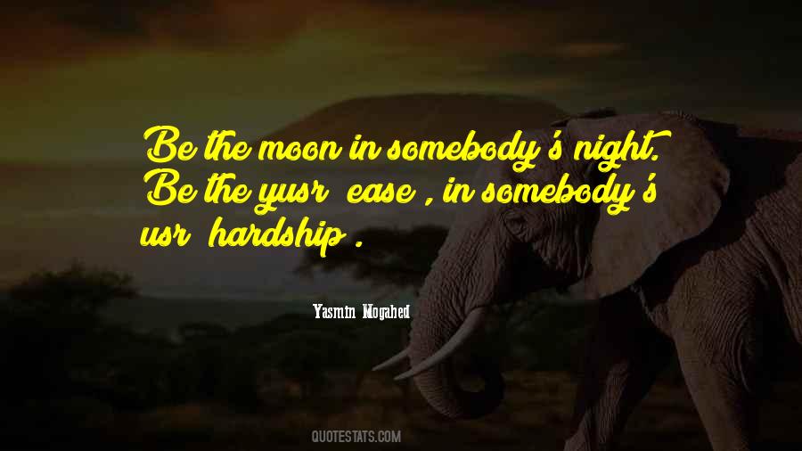 Be The Moon Quotes #1797305