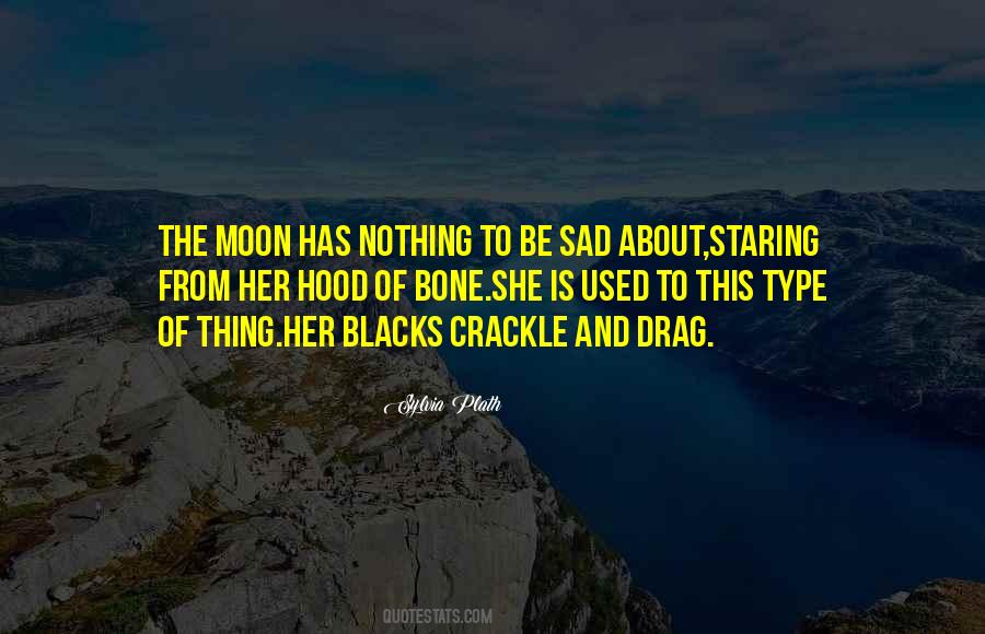 Be The Moon Quotes #560059