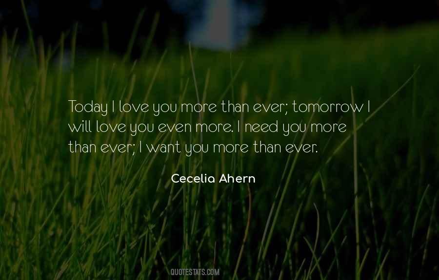 I Love You Today Tomorrow Quotes #23820