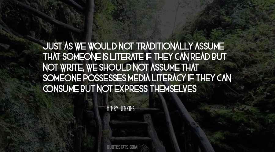 Quotes About Writing And Literacy #1472454