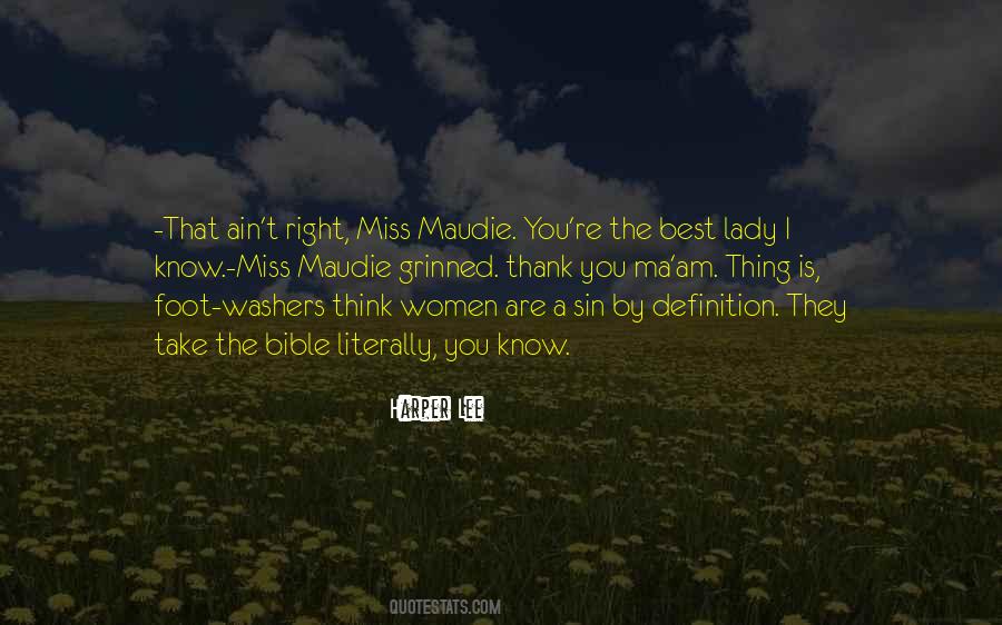Thank You Ma Quotes #506433