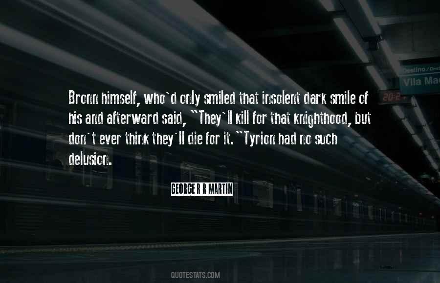 Smile In The Dark Quotes #1293093
