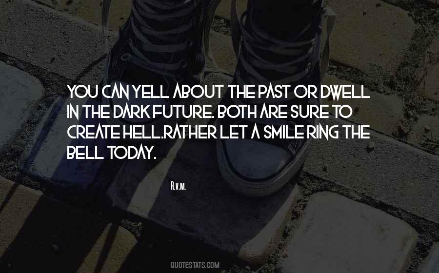 Smile In The Dark Quotes #1821817