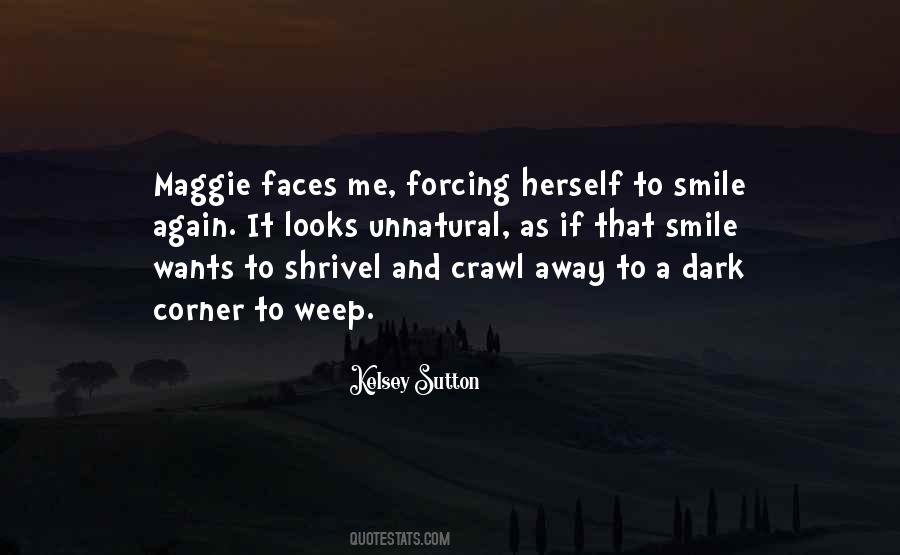 Smile In The Dark Quotes #818173