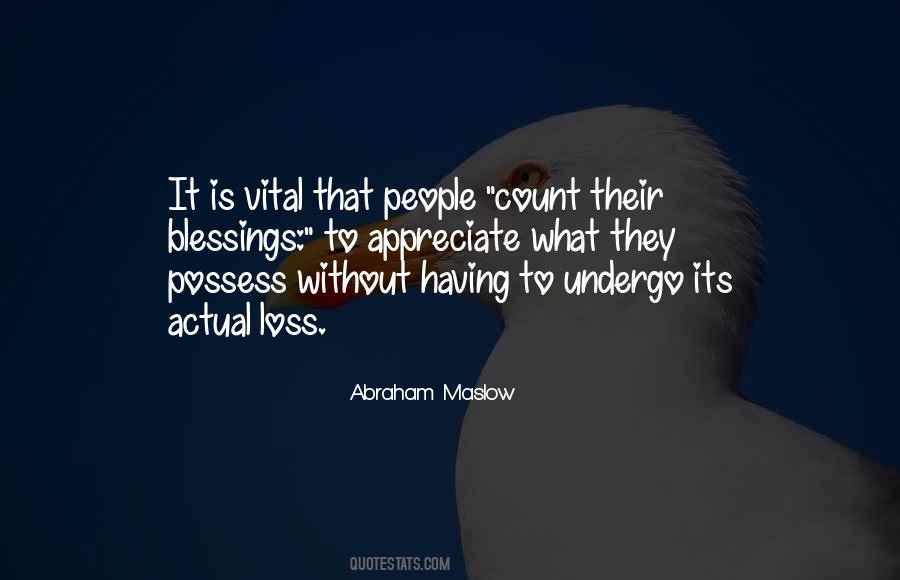 Appreciate Your Blessings Quotes #386883