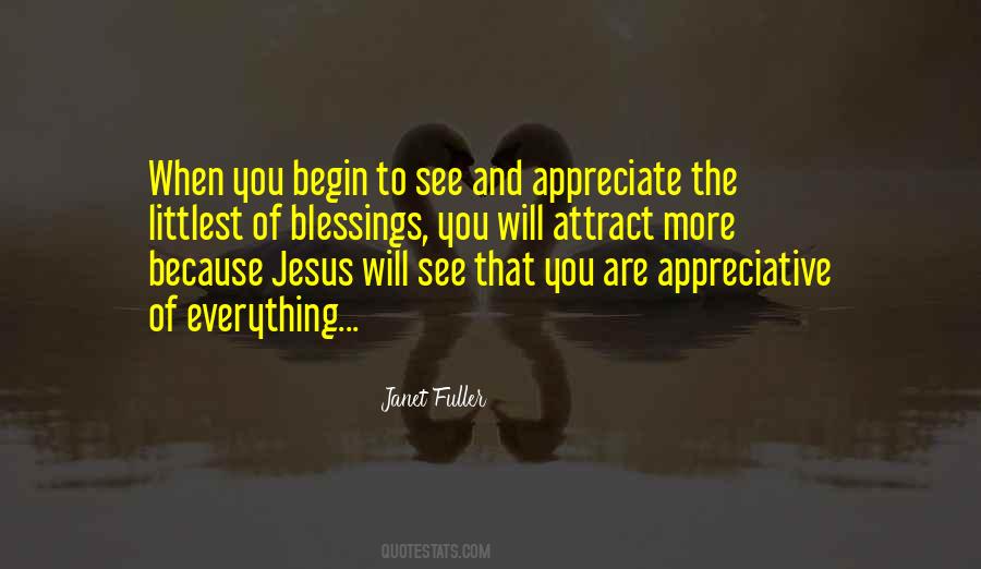 Appreciate Your Blessings Quotes #579066