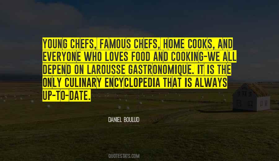 Famous Chefs Quotes #778472