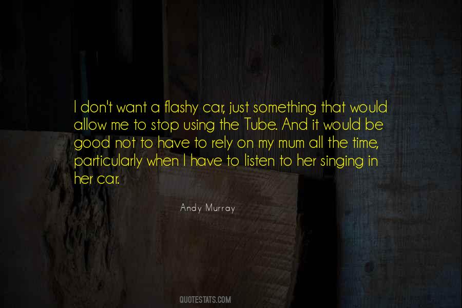 I Want To Stop Time Quotes #1617054