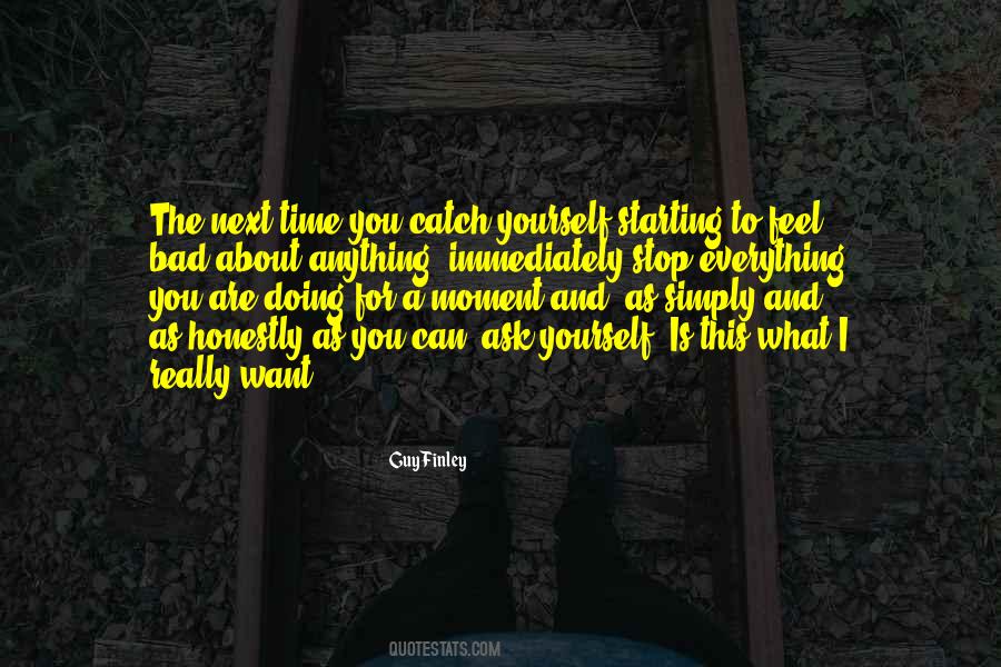 I Want To Stop Time Quotes #567206