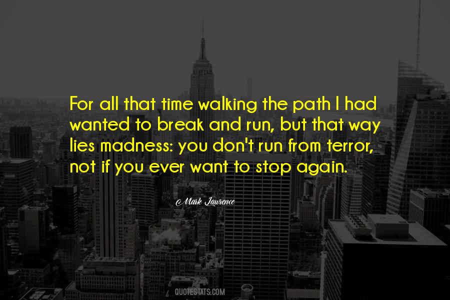 I Want To Stop Time Quotes #823538