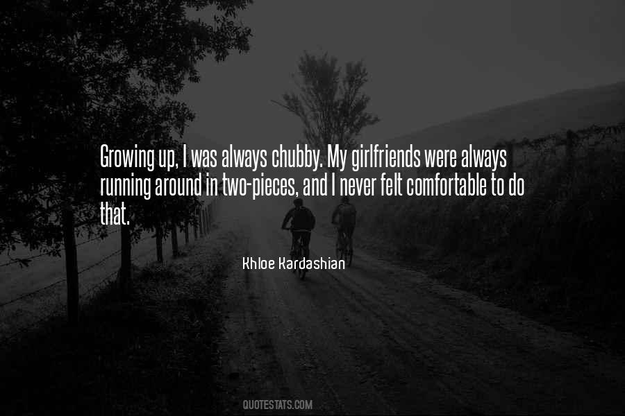 My Girlfriends Quotes #1358439