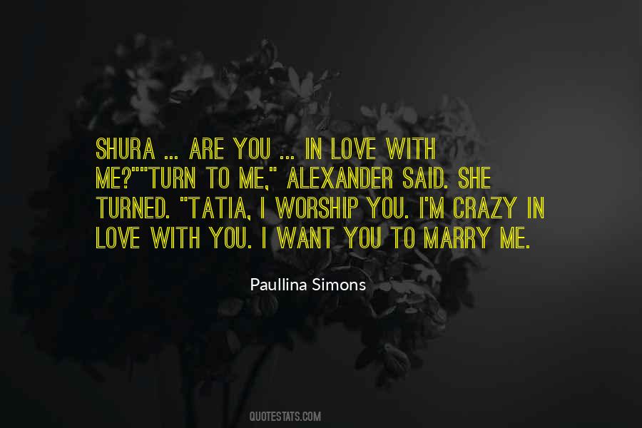 Crazy In Love With You Quotes #1232119