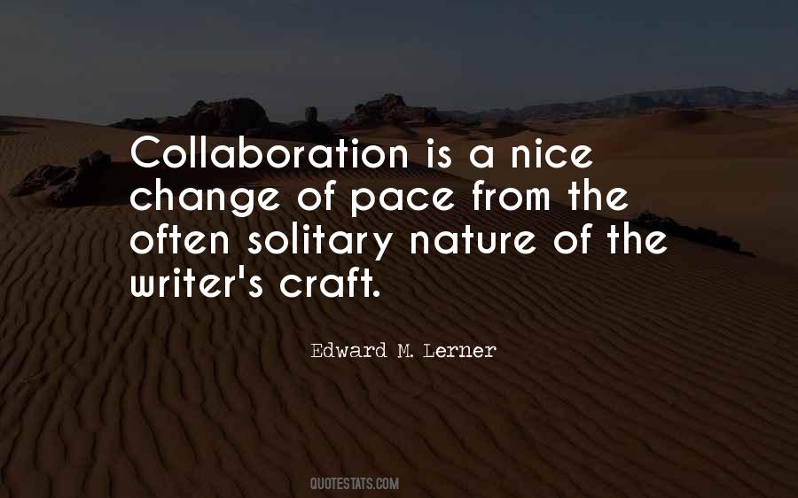 Quotes About The Pace Of Nature #1332653