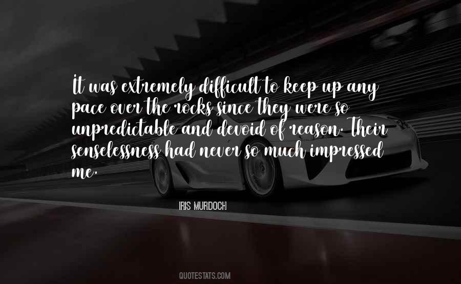 Quotes About The Pace Of Nature #195731