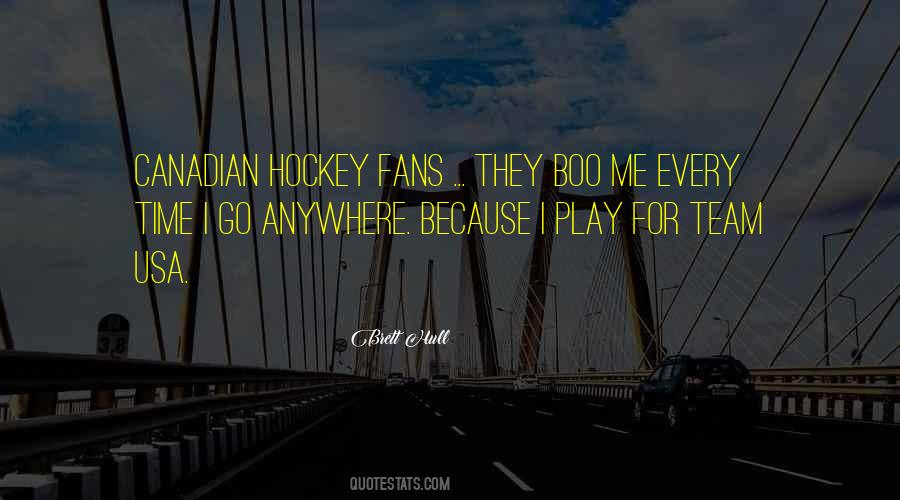 Team Hockey Quotes #1102502