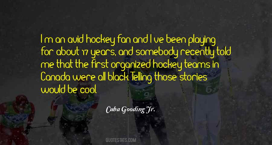 Team Hockey Quotes #1437474