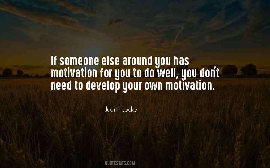 If You Need Someone Quotes #1595421