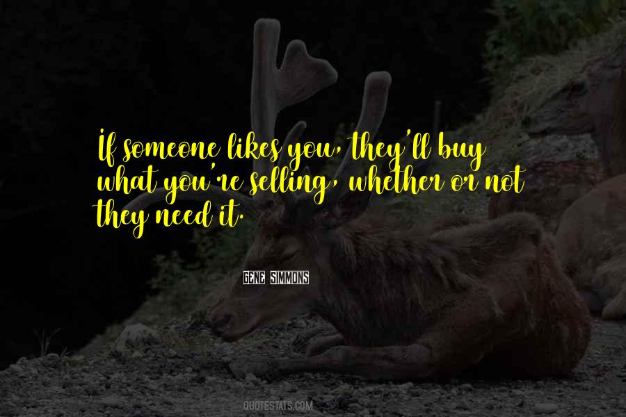 If You Need Someone Quotes #1610362