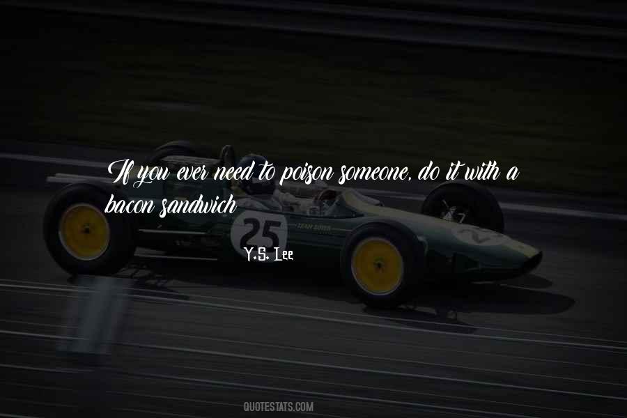 If You Need Someone Quotes #1836079