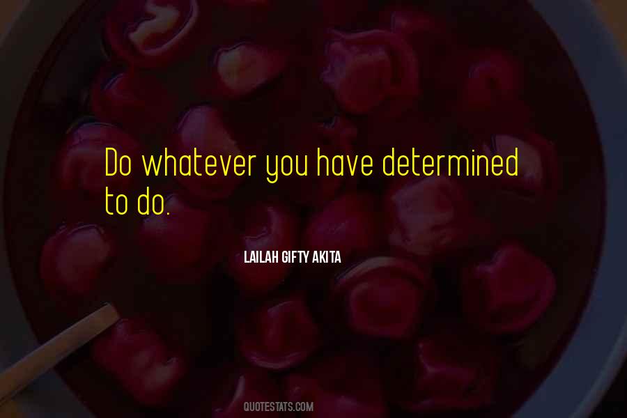 Strength Determination Quotes #958486