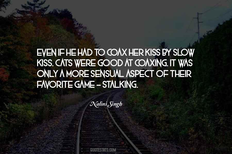 Sensual Kiss Quotes #1650067