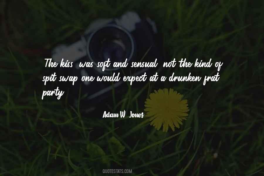 Sensual Kiss Quotes #584959