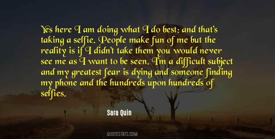 I Am Doing My Best Quotes #1418279