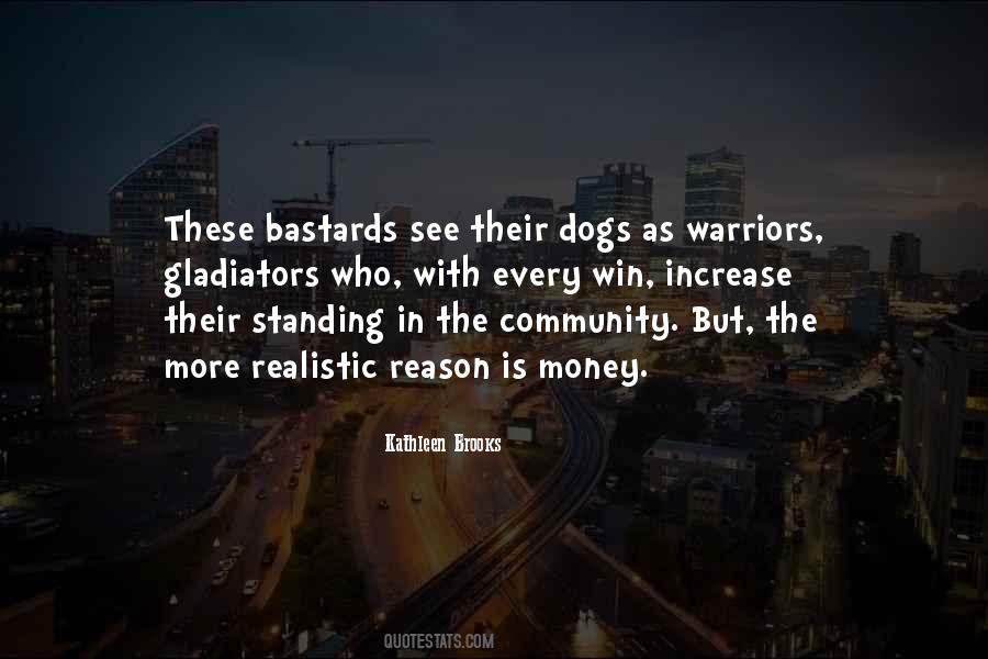 Dogs Have No Money Quotes #1617883